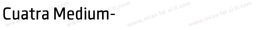 Cuatra Medium字体转换